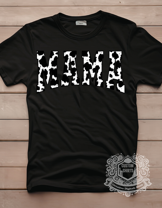 Mama Black and white cow print T-Shirt