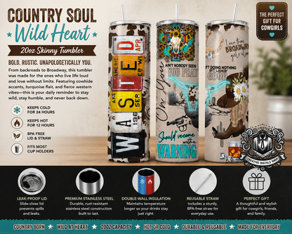 Country Soul Wild Heart 20oz Skinny Tumbler | Western Cowgirl Stainless Steel Cup - Creative Digitals Shop
