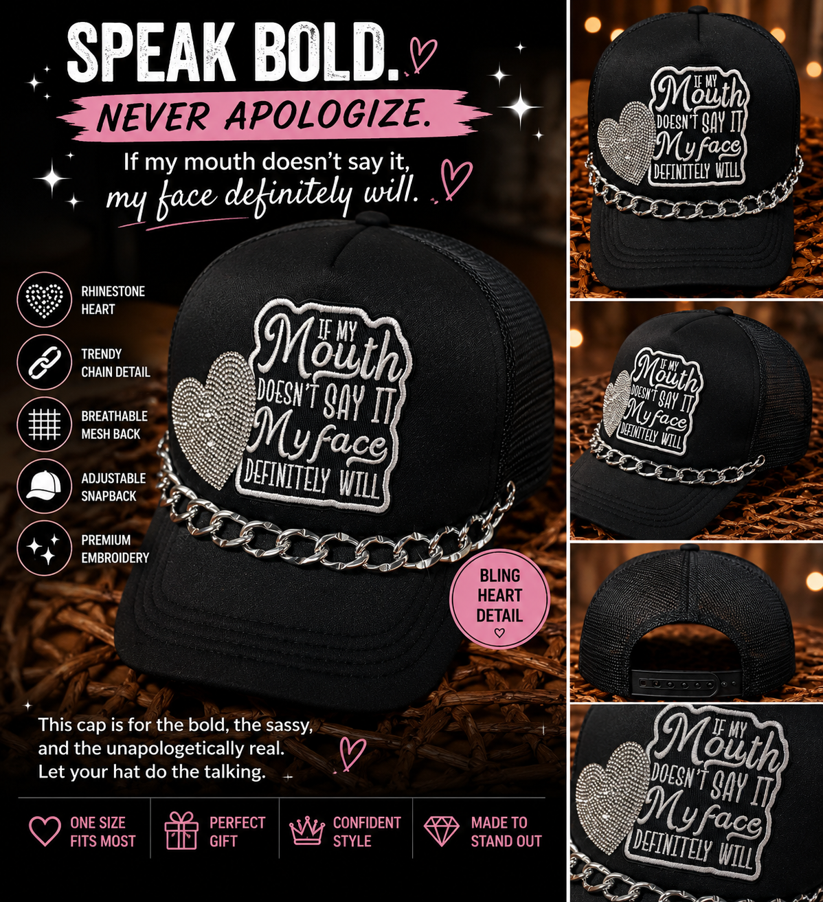 If My Mouth Doesn’t Say It, My Face Definitely Will Trucker Hat
