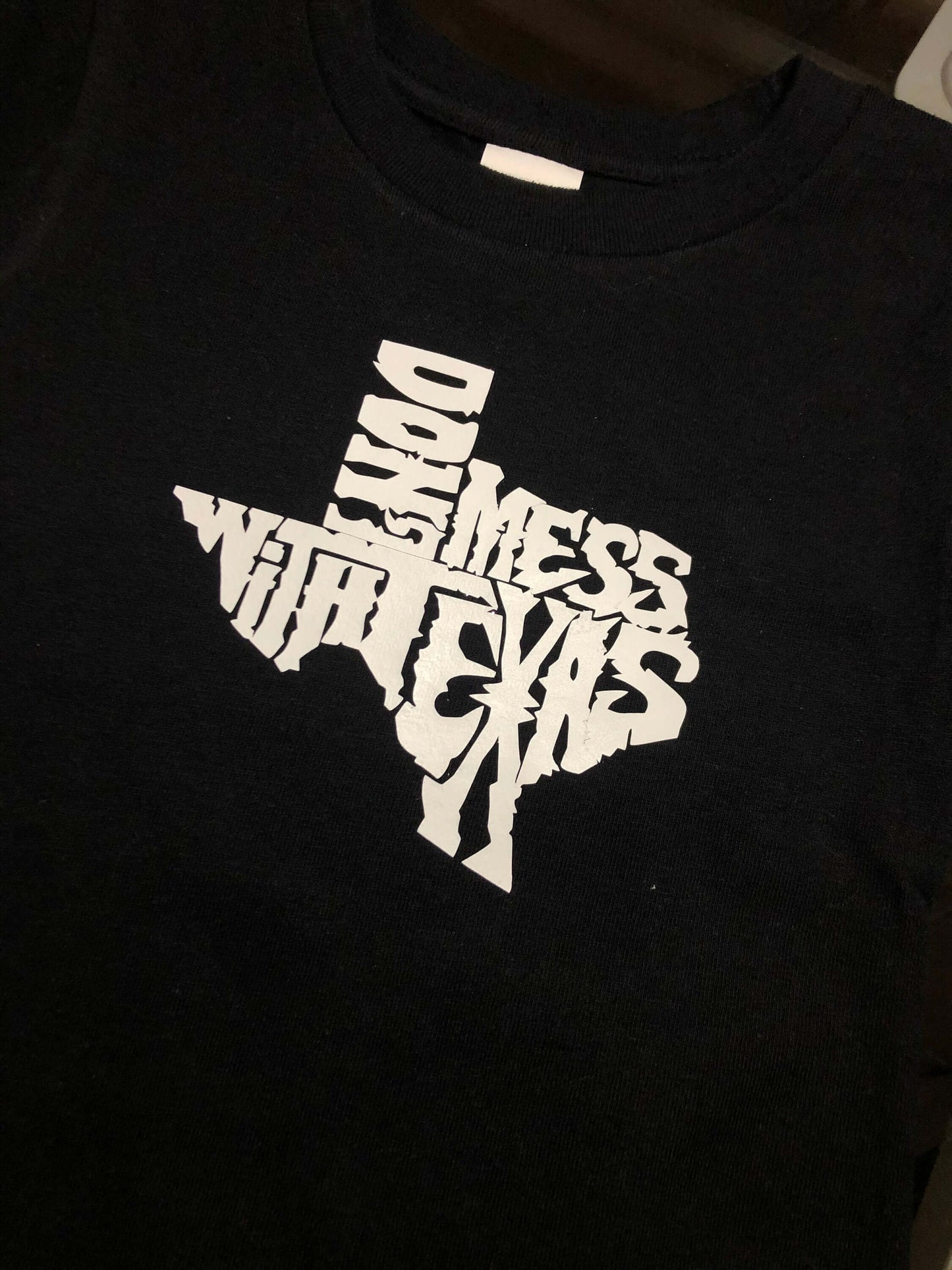 Don't Mess With Texas - Creative Digitals Shop