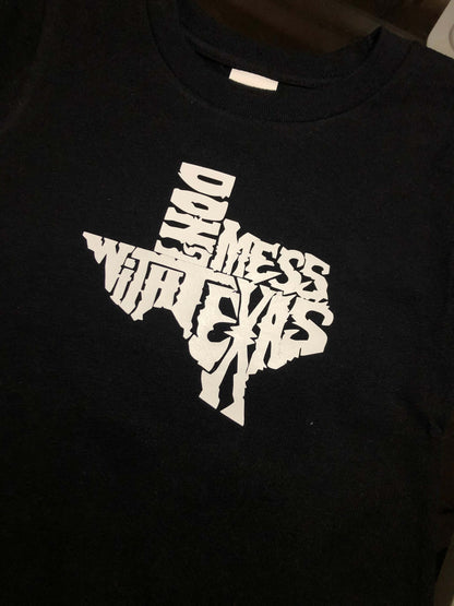 Don't Mess With Texas - Creative Digitals Shop