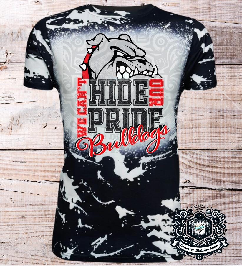 We Can't Hide Our Pride Hitchcock Bulldogs Bleached Shirt, school mascot, School spirit, Sports shirt