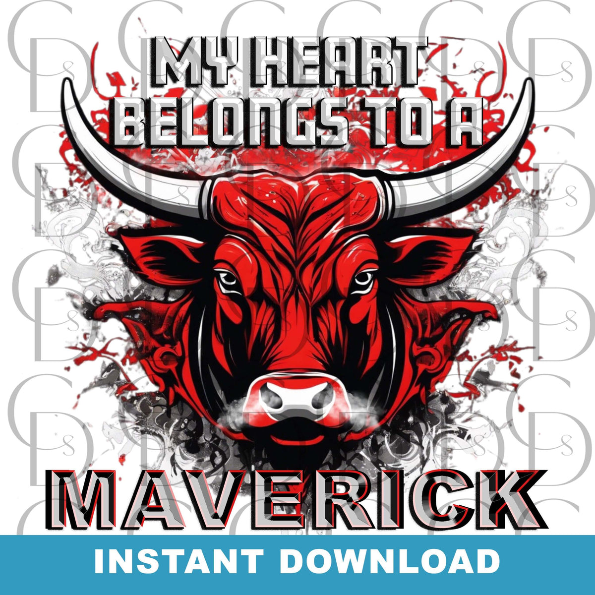 My Heart Belongs to a Maverick- Bulls school mascot - Creative Digitals Shop